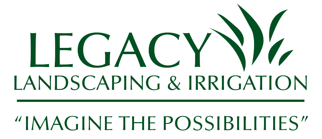 Legacy Landscaping and Irrigation