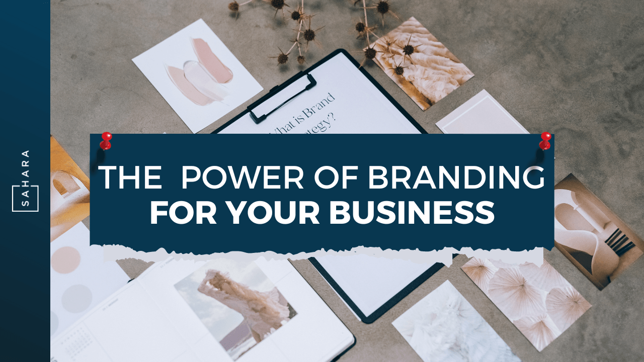 The power of branding for your business