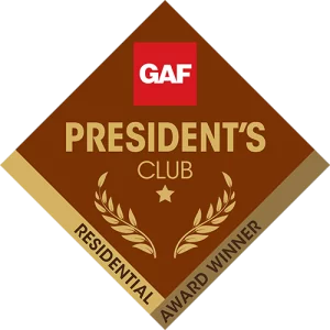 GAF President's Club award logo: Brown diamond with gold accents, GAF logo, text "President's Club" & "Residential Award Winner".