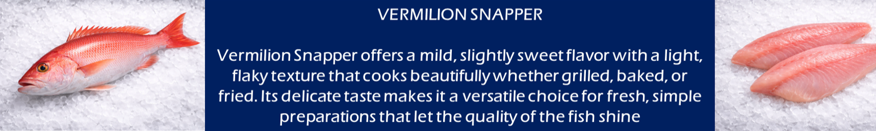 A whole red Vermillion Snapper and two fillets on a white background with text, 