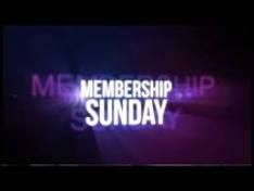 Member Sunday Membership Sunday