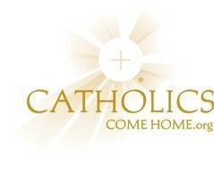 Catholics Come Home