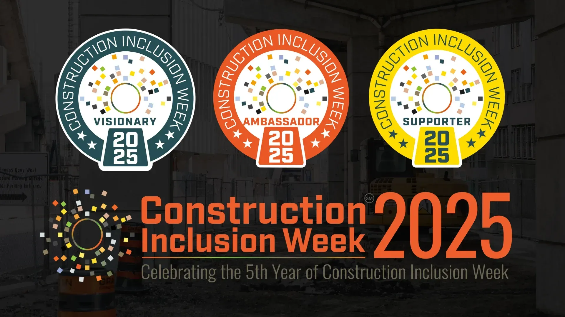CONSTRUCTION INCLUSION WEEK 2025 SET FOR OCTOBER 13–17