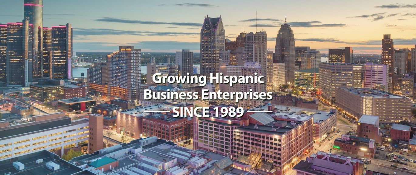 Growing Hispanic Business Enterprises Since 1989