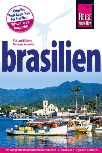 Brasilien, Rio de Janeiro, Reiseführer, Reisehandbuch, Reise Know-How, Südamerika