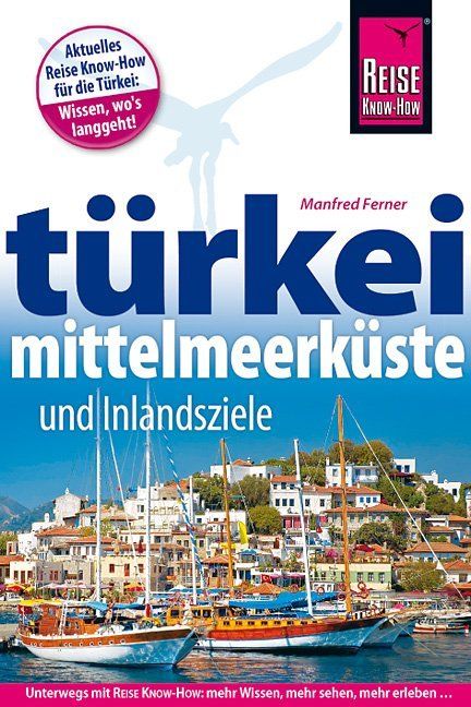 Reiseführer, Türkei, Mittelmeer, Mittelmeerküste, Istanbul