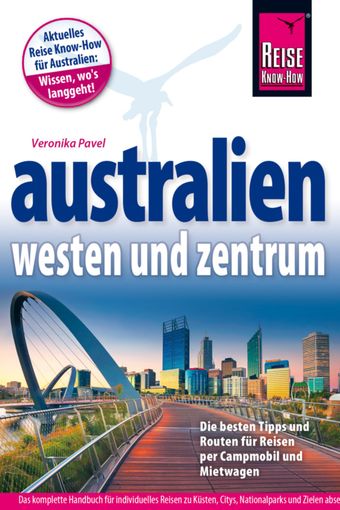 Australien Westen und Zentrum, Reiseführer, Reisehandbuch, Reise Know-How