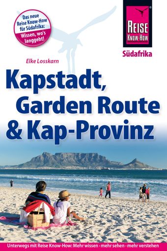 Südafrika, Kapstadt, Garden Route, und Kap-Provinz, Kapprovinz, Kap, Reiseführer, Reisehandbuch, Reise Know-How