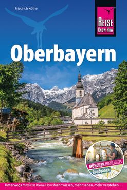 Reiseführer, Oberbayern, Bayern, Deutschland, München, Chiemgau, Berchtesgadener Land