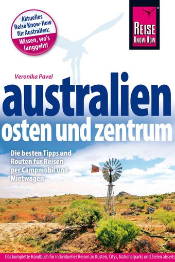 Australien Osten und Zentrum, Reiseführer, Reisehandbuch, Reise Know-How