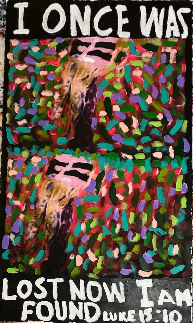 A poster that says i once was lost now i am found