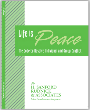 A book titled life is peace by h. sanford rudnick & associates
