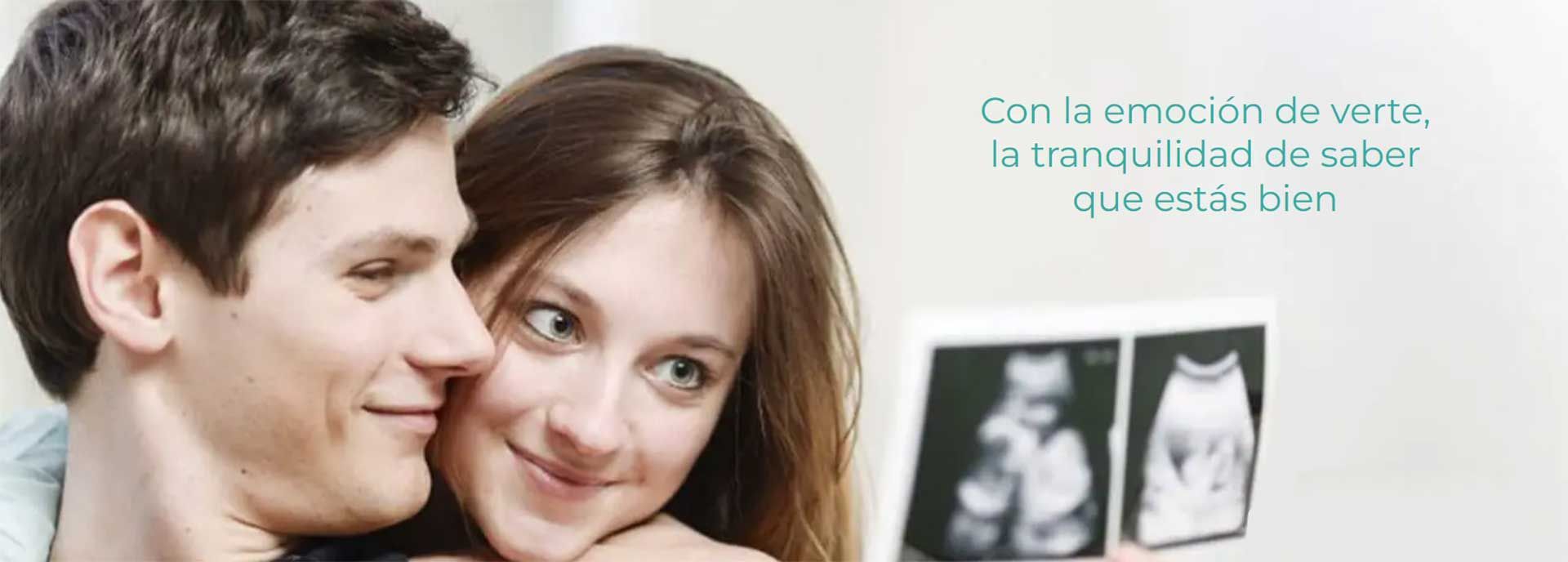 Medicina Fetal Avanzada – Con la emoción de verte, la tranquilidad de saber que estás bien