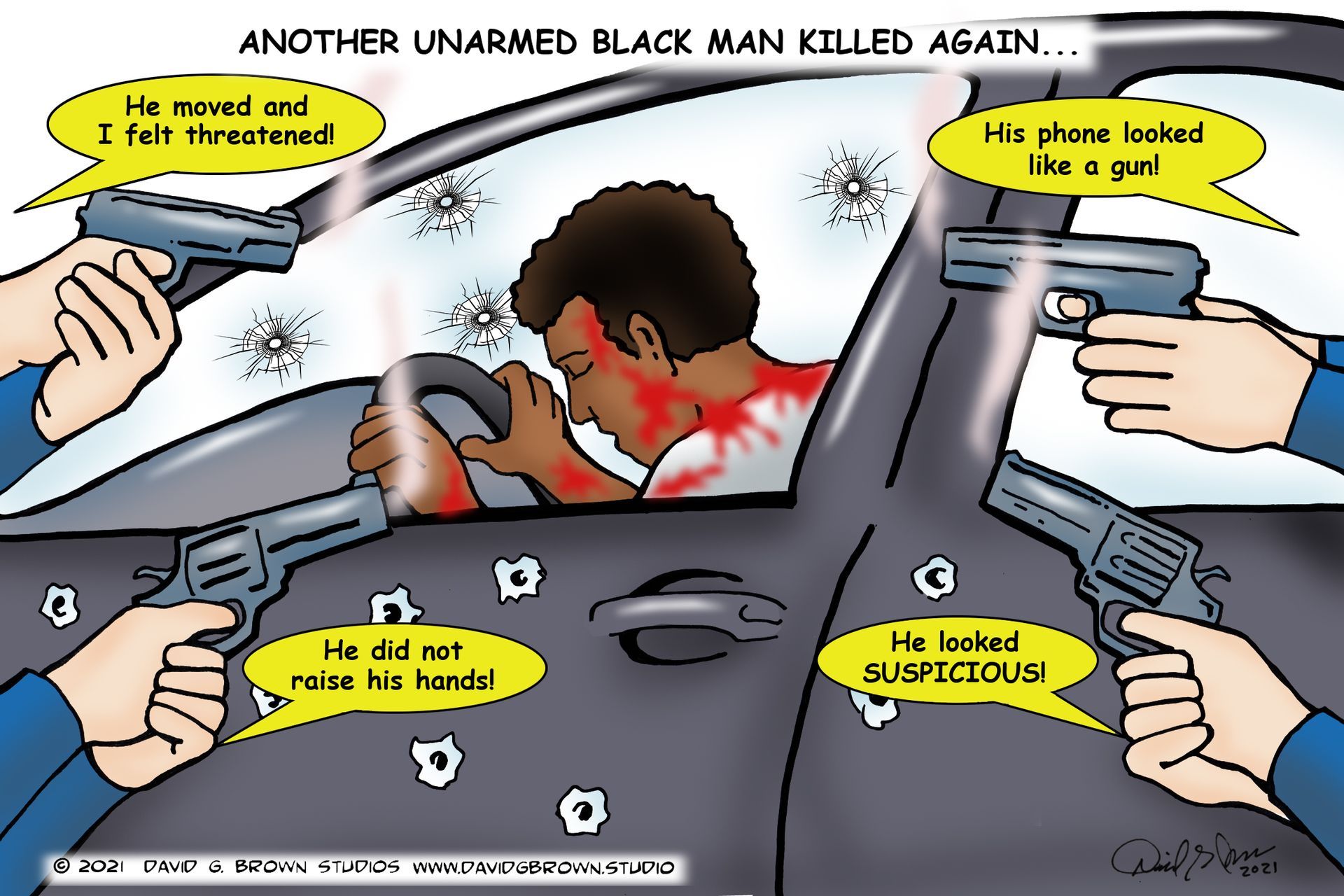 Cartoon of a Black man shot in a car. Police officers with guns are the shooters. Text bubbles blame the victim.