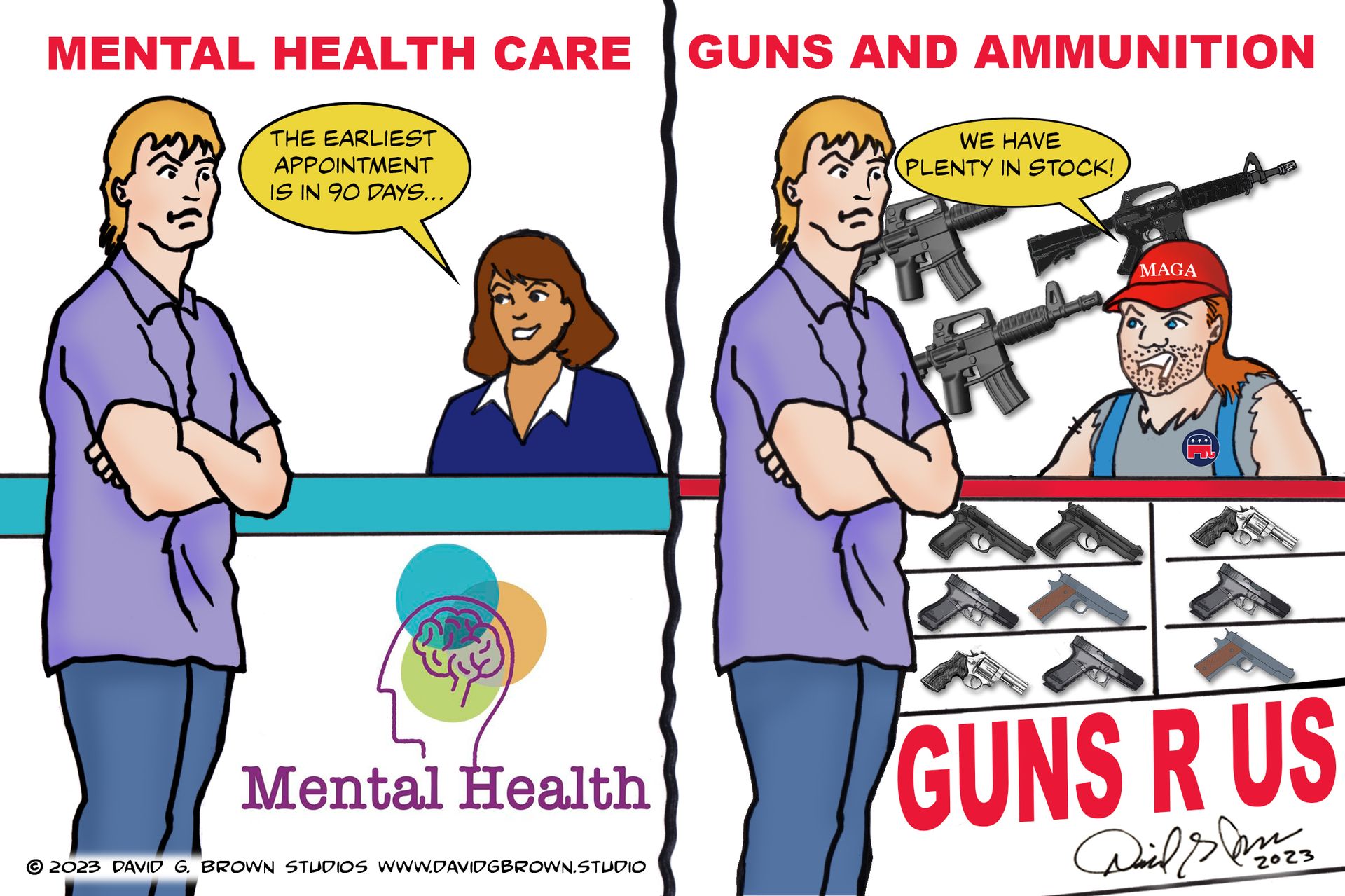 A cartoon comparing mental healthcare to gun sales. A man is turned away from mental health but offered guns.