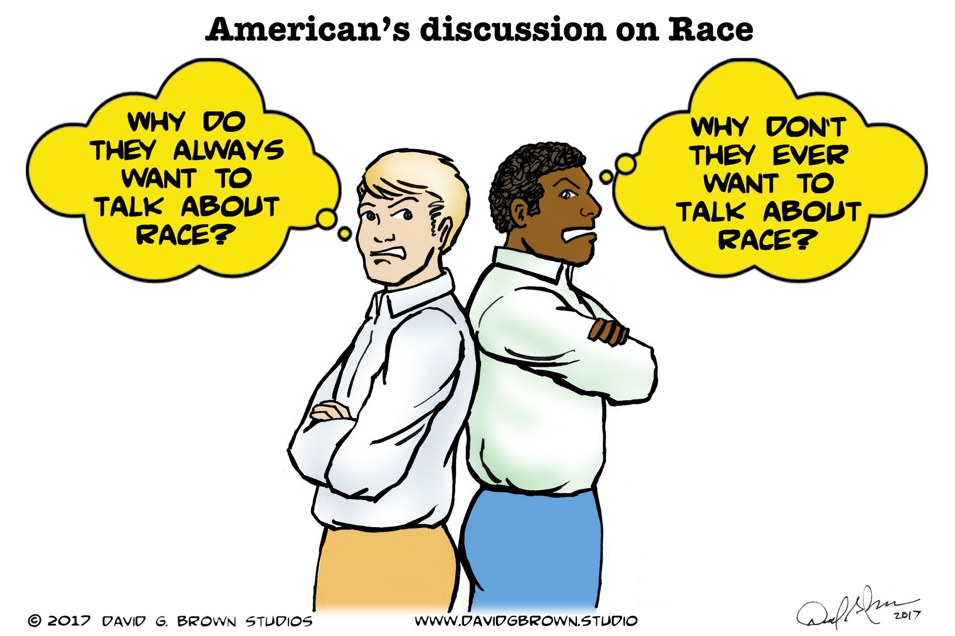 Cartoon: A white man and a Black man stand back-to-back, each thinking the other talks about/avoids race too much.