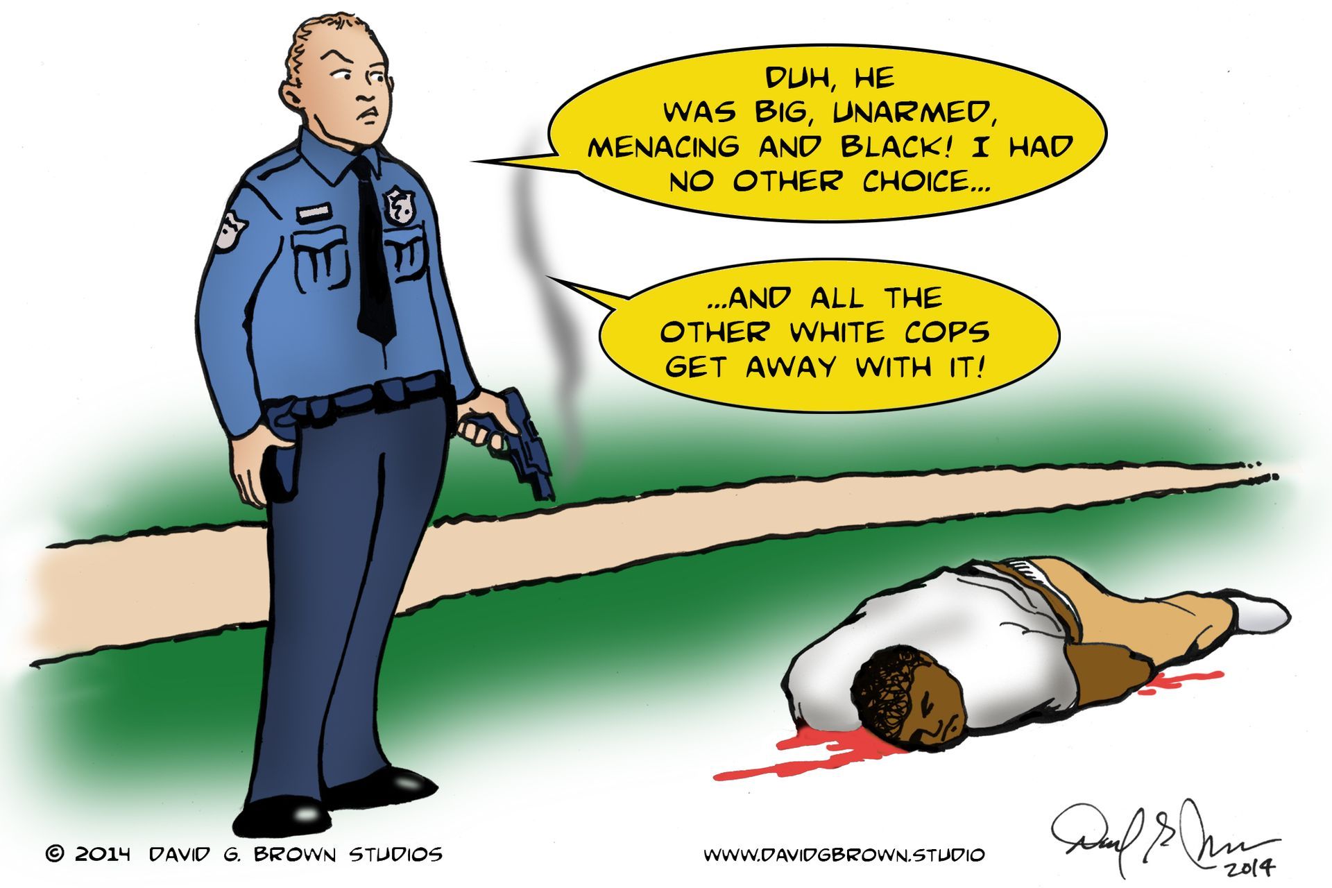 Cartoon: Policeman stands over a dead Black man, saying, 