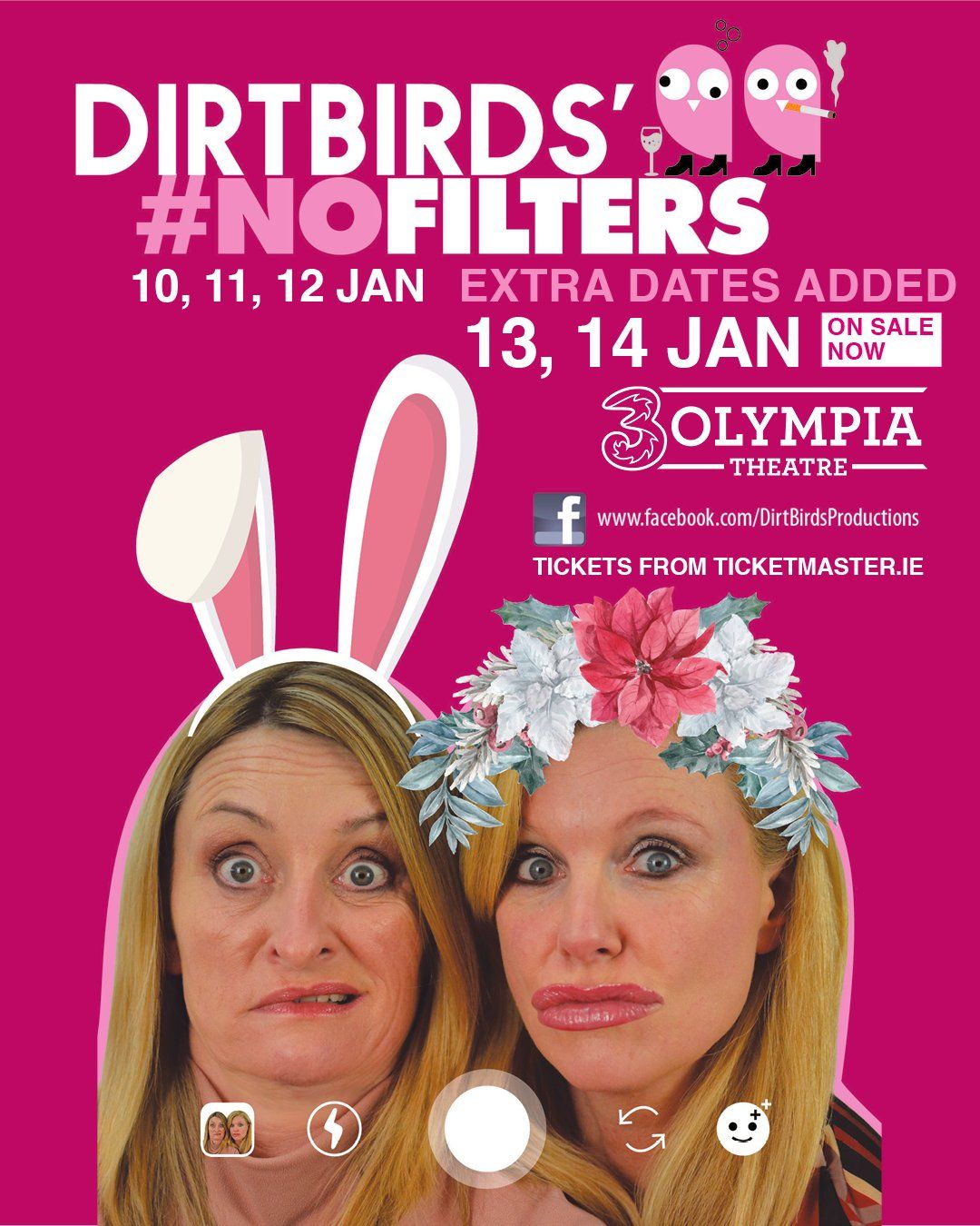 DIRTBIRDS  #NOFILTERS SHOW  DUE TO DEMAND EXTRA DATES AT 3OLYMPIA THEATRE ON 13 and 14 JANUARY 2023
