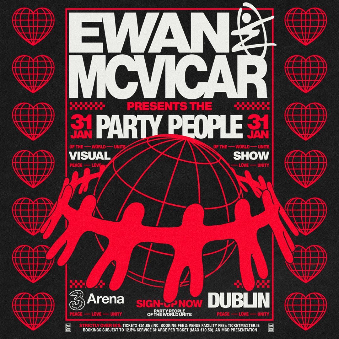 Ewan McVicar Presents The Party People at 3Arena, Dublin on Saturday 31st January 2026. 

Tickets wi