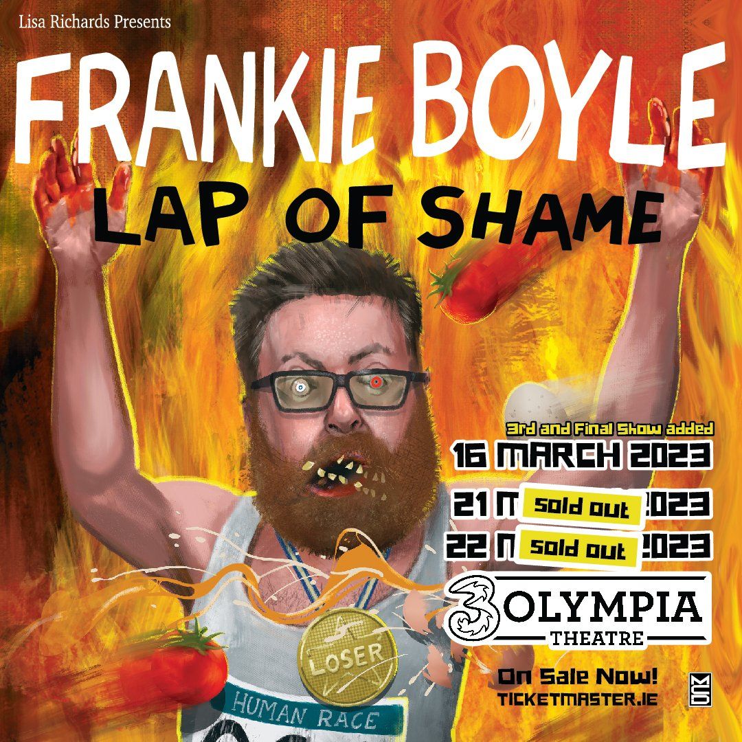 Lisa Richards Presents Frankie Boyle: Lap Of Shame  3Olympia Theatre Dublin Date Confirmed
