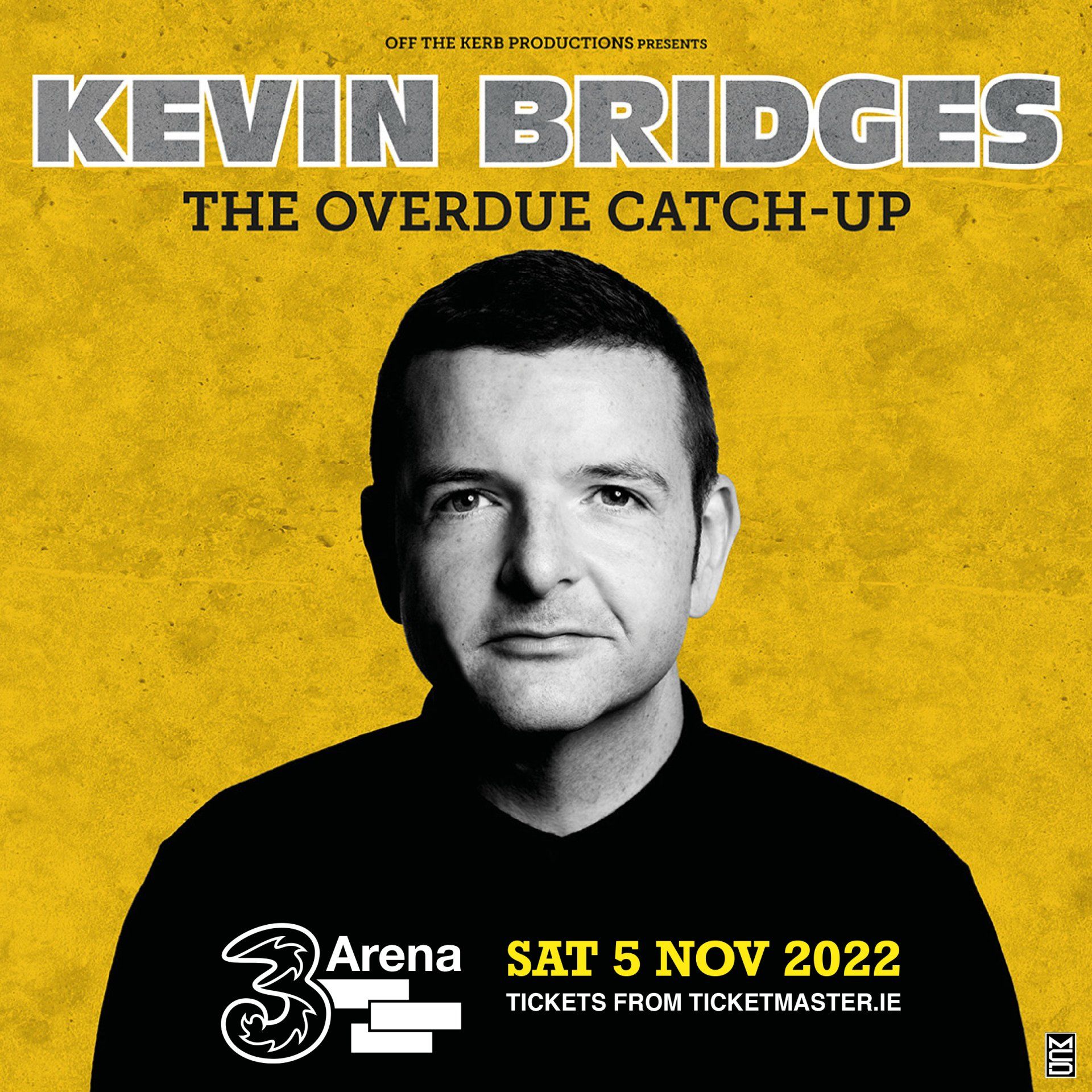 Kevin Bridges: The Overdue Catch-Up   3Arena, Dublin Date Confirmed