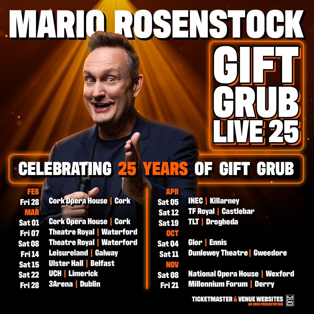 Gift Grub Live 25
starring
Mario Rosenstock

Nationwide Tour Confirmed

Ireland’s most successful im