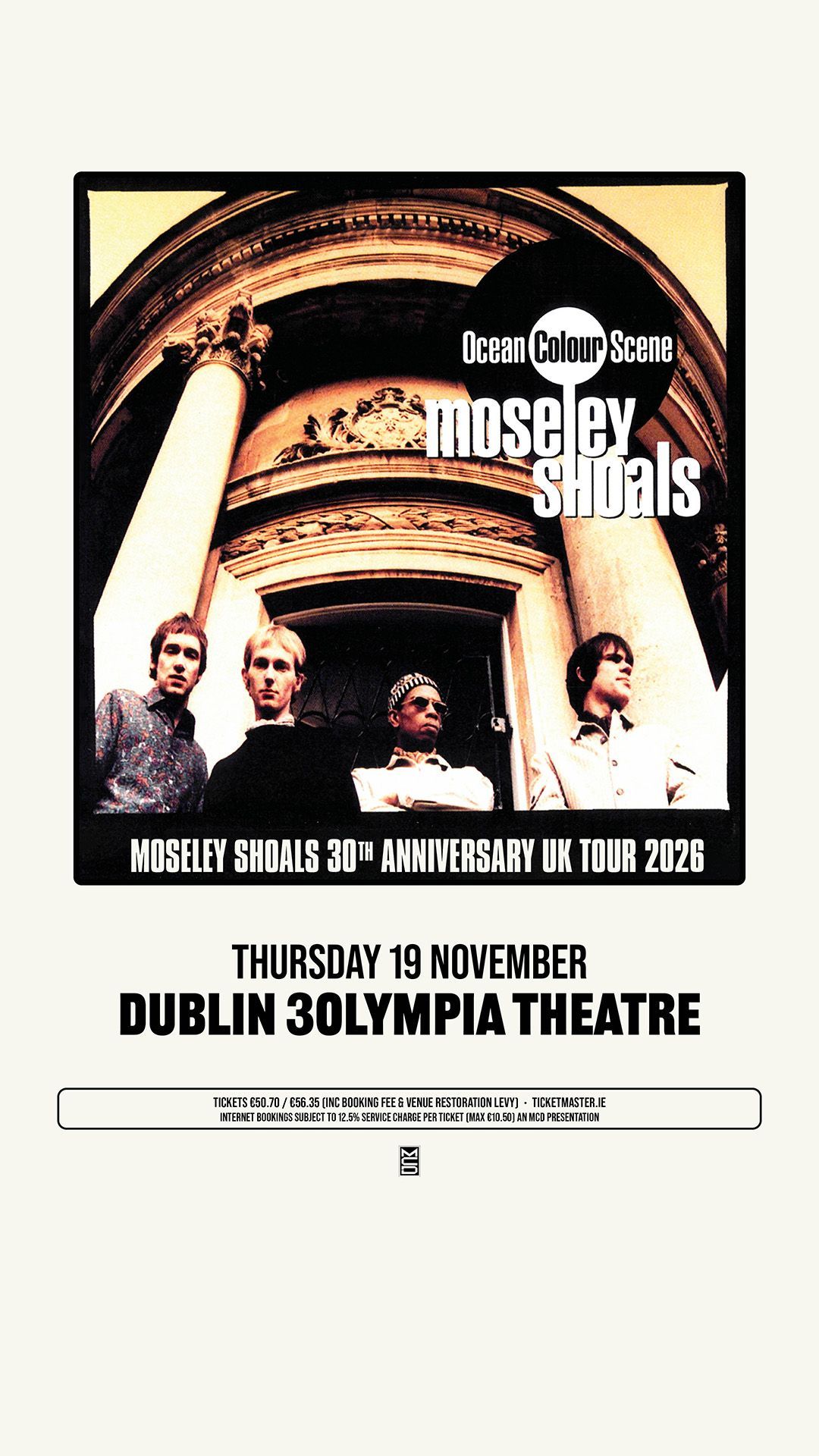Ocean Colour Scene Announce
Moseley Shoals 30th Anniversary Tour
for 2026
3Olympia Theatre Dublin Date Confirmed
