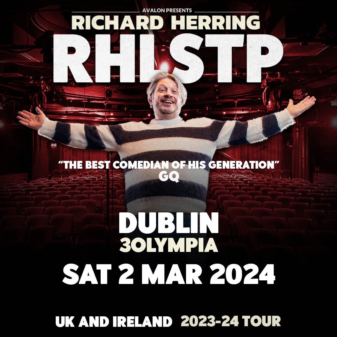 Richard Herring’s Leicester Square Theatre Podcast  Comes to 3Olympia Theatre Dublin