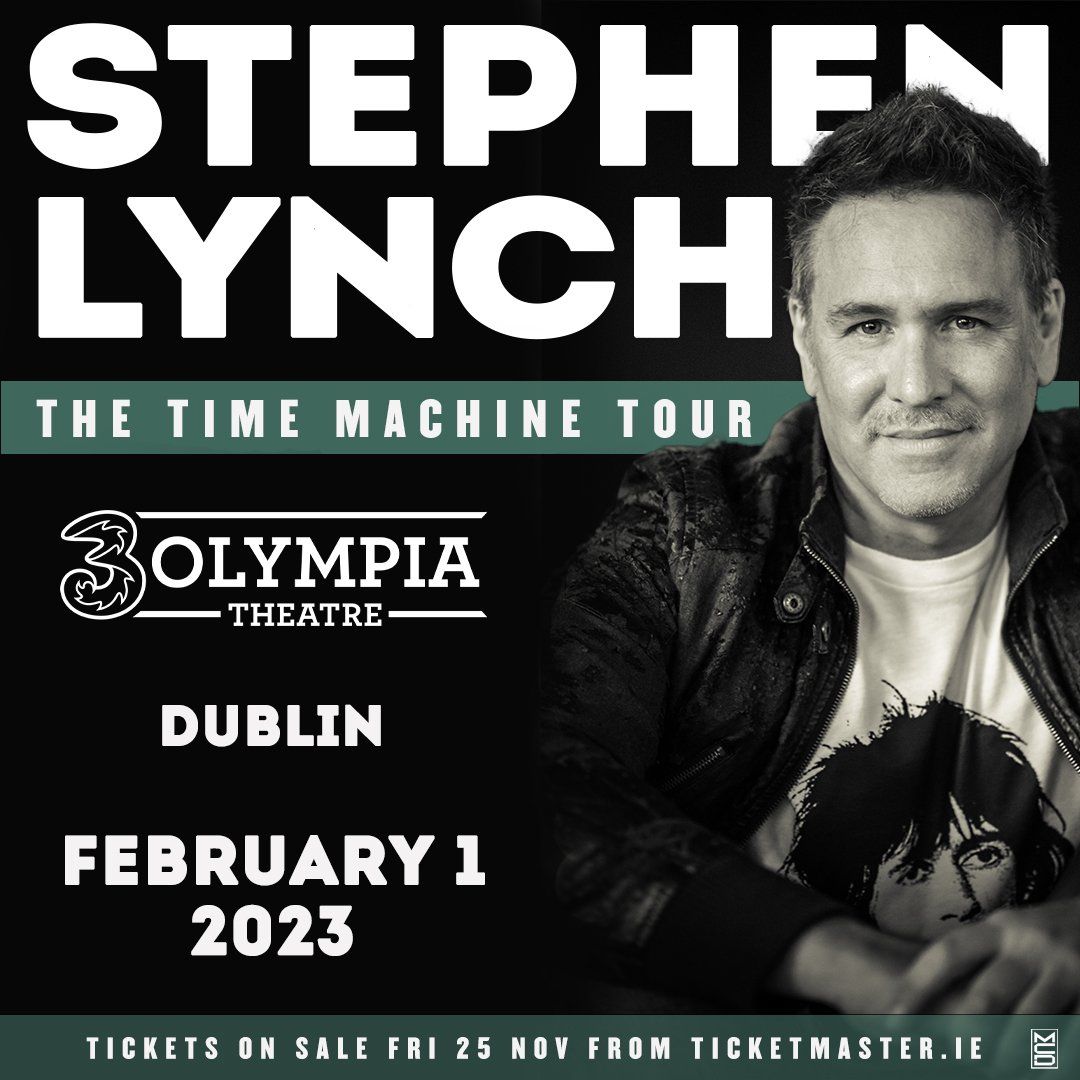 Stephen Lynch Confirms 3Olympia Theatre Date The Time Machine Tour
