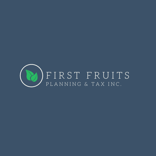 First Fruits Planning and Tax Inc.