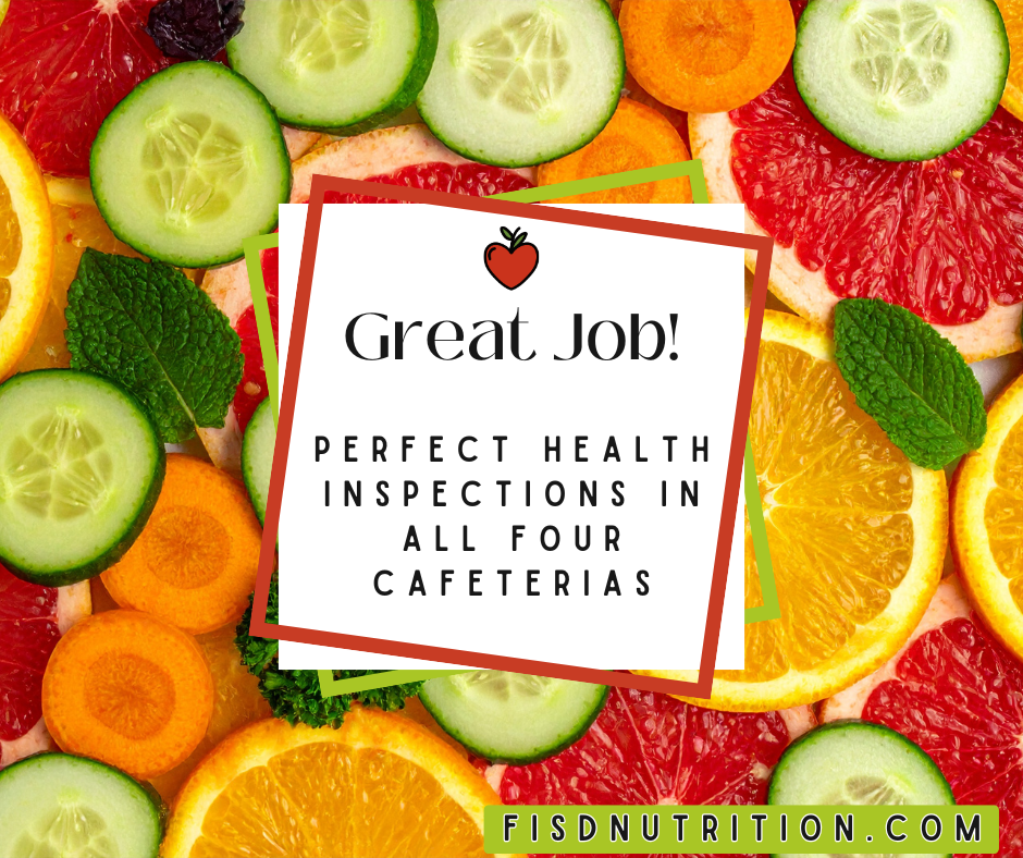 perfect health inspections in all four cafeterias