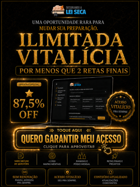 Promoção Ilimitada Vitalícia Decorando a Lei Seca