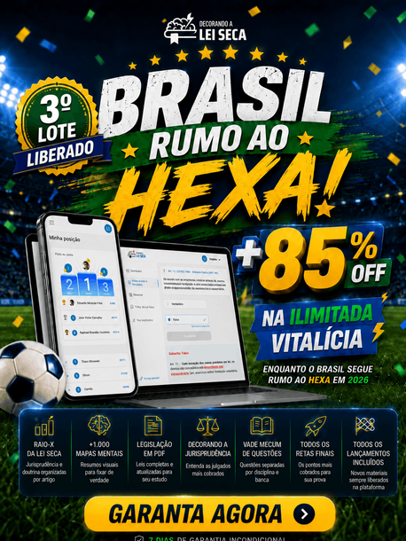 Promoção Ilimitada Vitalícia Decorando a Lei Seca