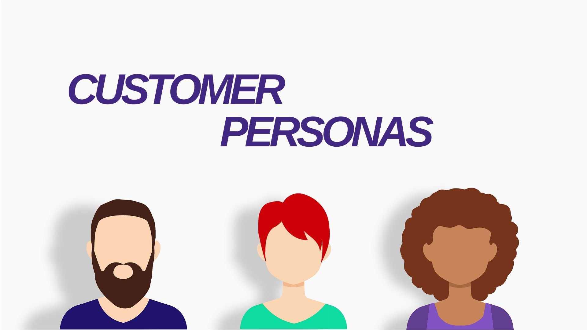 customer personas to help identify audiences
