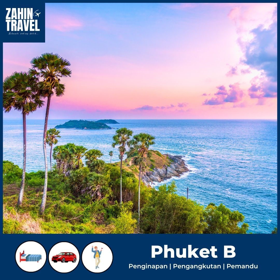 Pakej Phuket Thailand 4 Hari 3 Malam