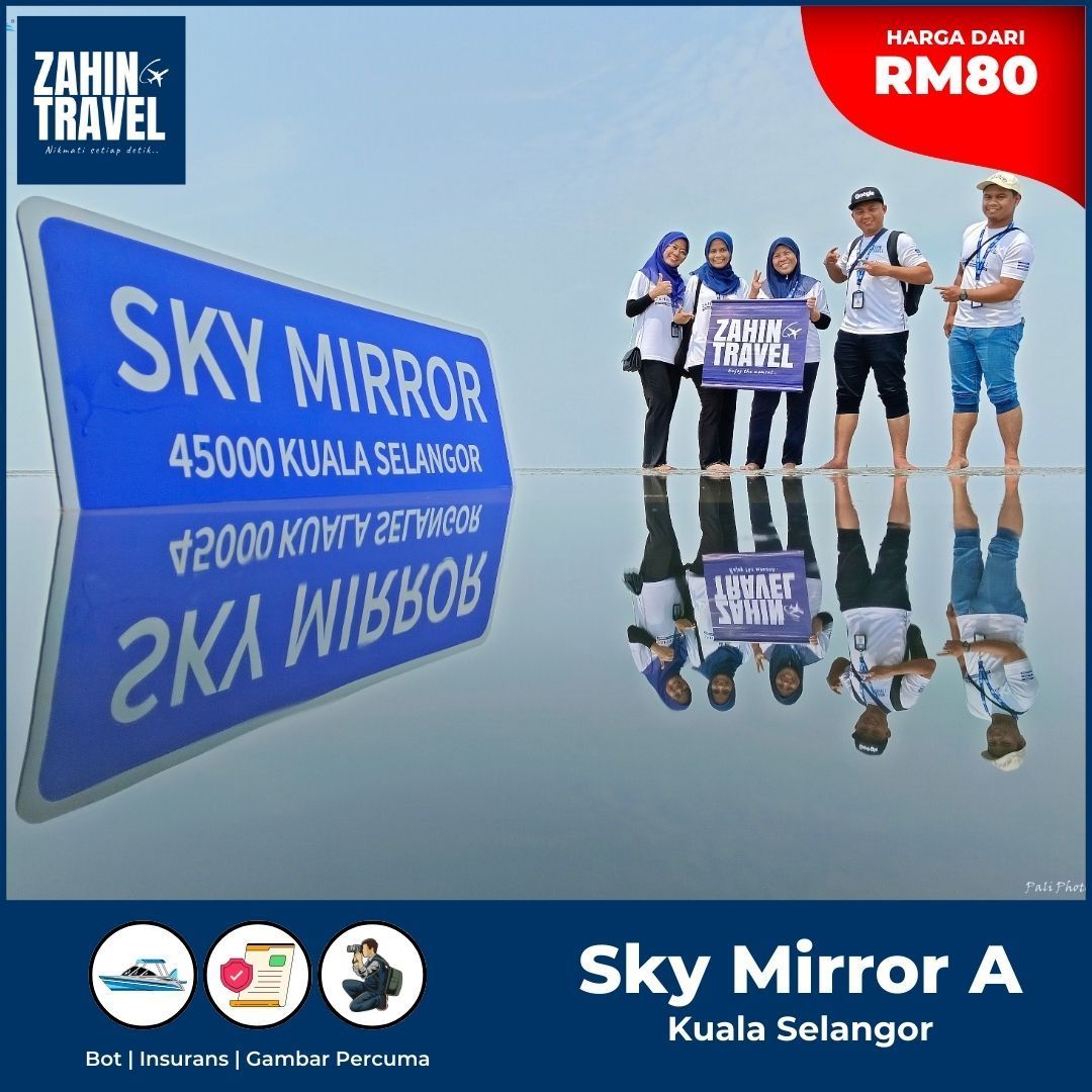 Pakej Percutian Sky Mirror Kuala Selangor