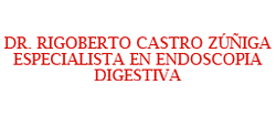  DR. RIGOBERTO CASTRO ESPECIALISTA EN ENDOSCOPIA DIGESTIVA