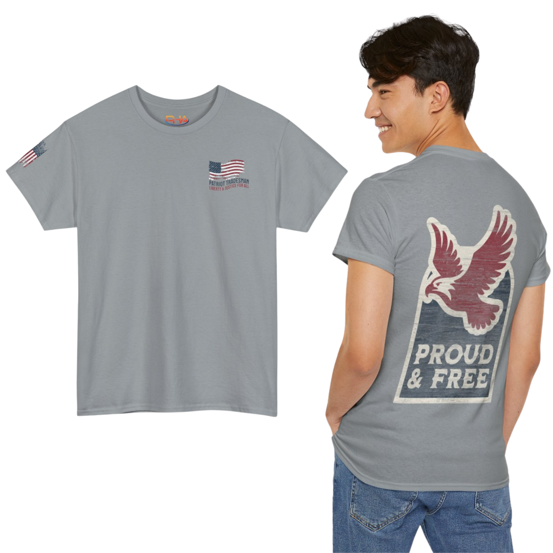 Gray t-shirt with American flag graphics; worn by a smiling person. The shirt says “Proud & Free” with an eagle graphic.