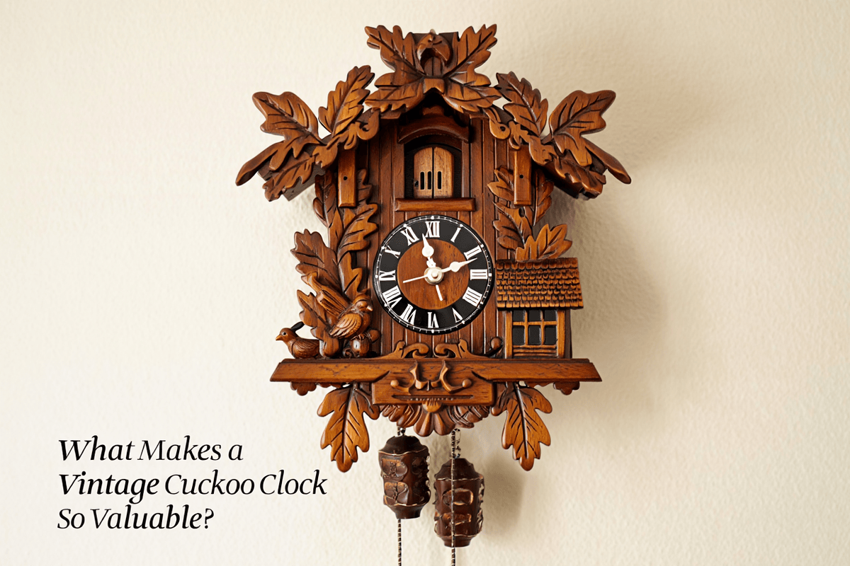What Makes a Vintage Cuckoo Clock So Valuable