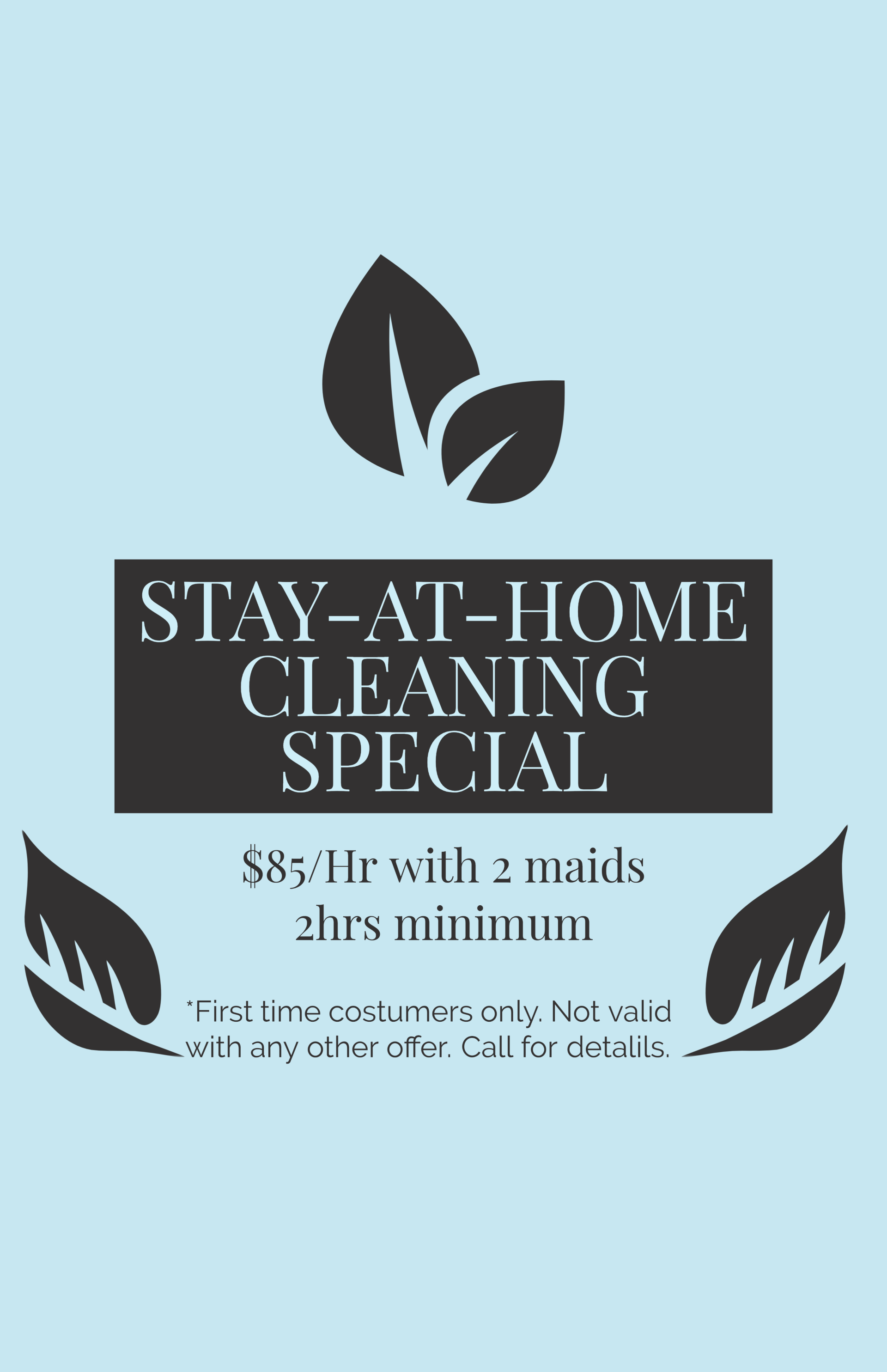 A poster for a stay-at-home cleaning special with two maids.
