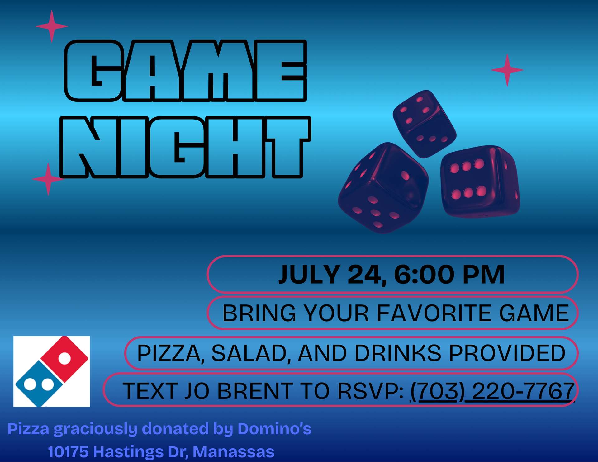 Game night flyer with dice on a gradient blue/pink background. Event is March 20, 6:00 PM. RSVP by texting Jo Brent.