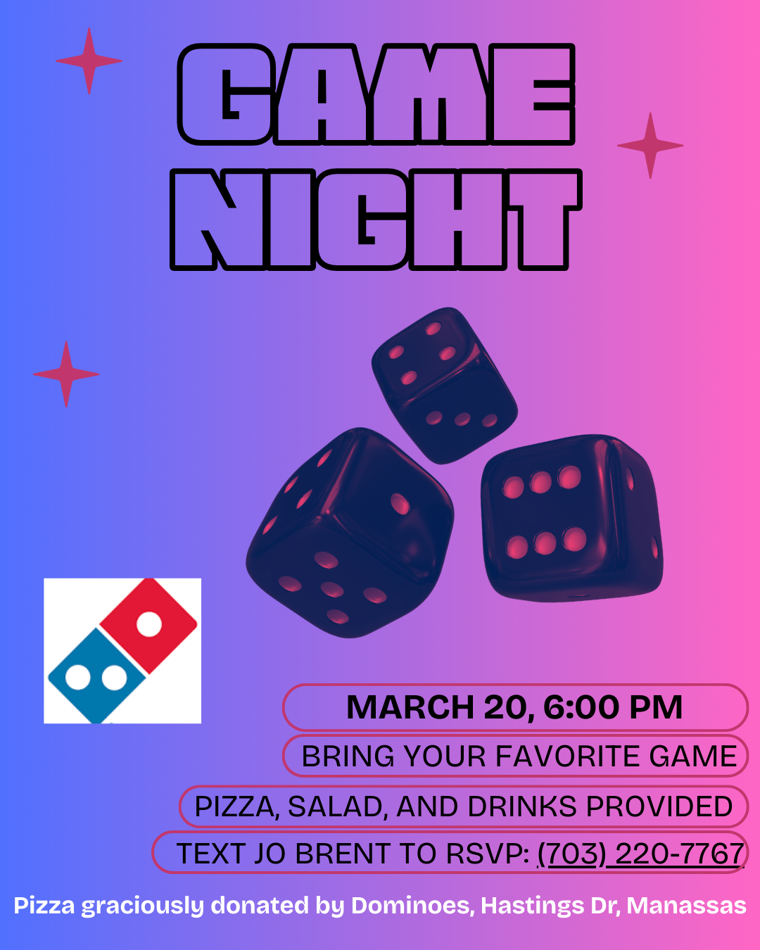 Game night flyer with dice on a gradient blue/pink background. Event is March 20, 6:00 PM. RSVP by texting Jo Brent.
