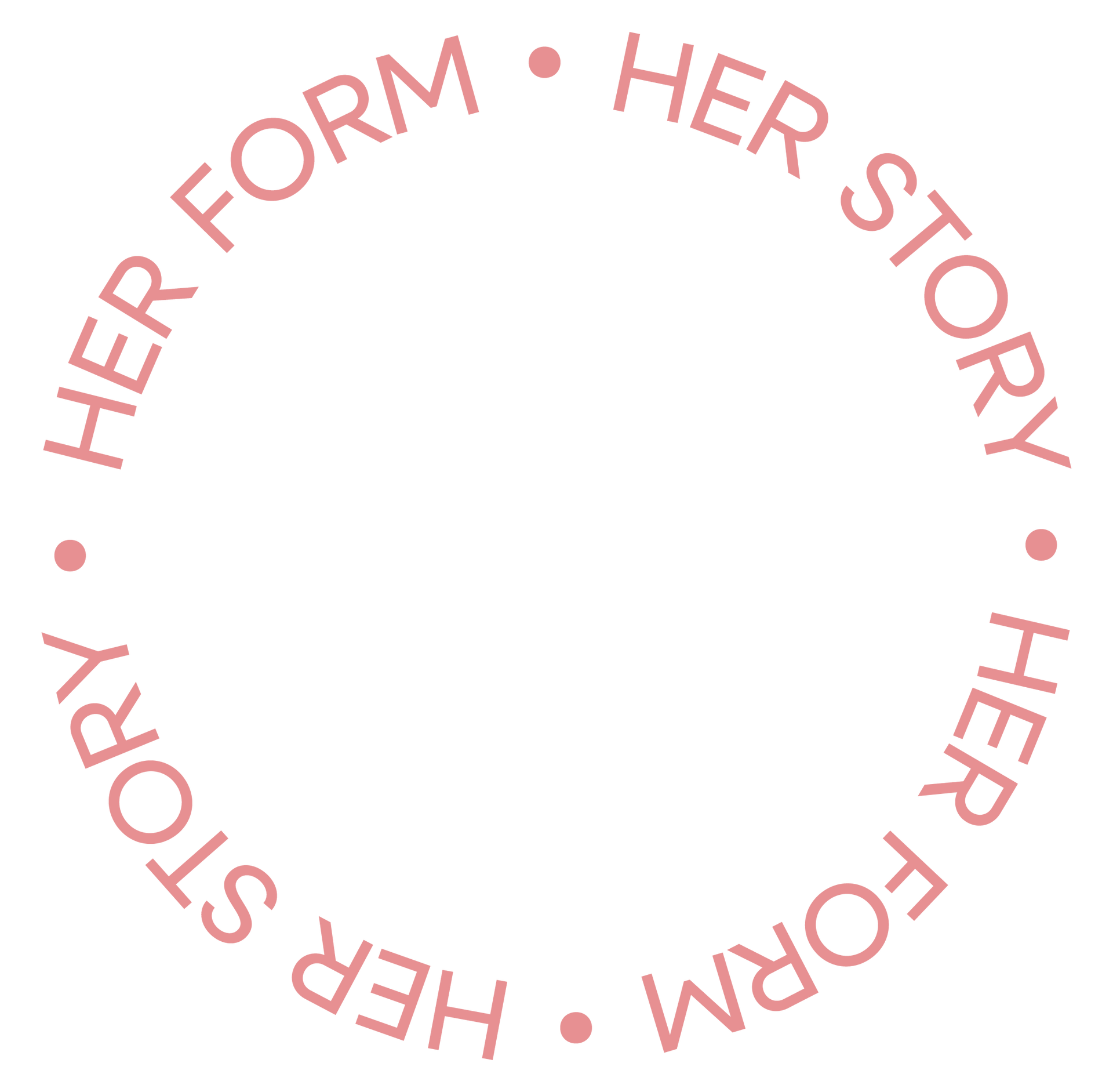 Her Form tagline - Her Form, Her Story