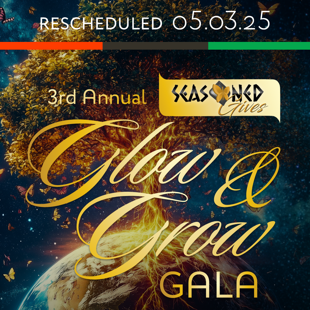 3rd Annual Seasoned Gives Glow & Grow Gala