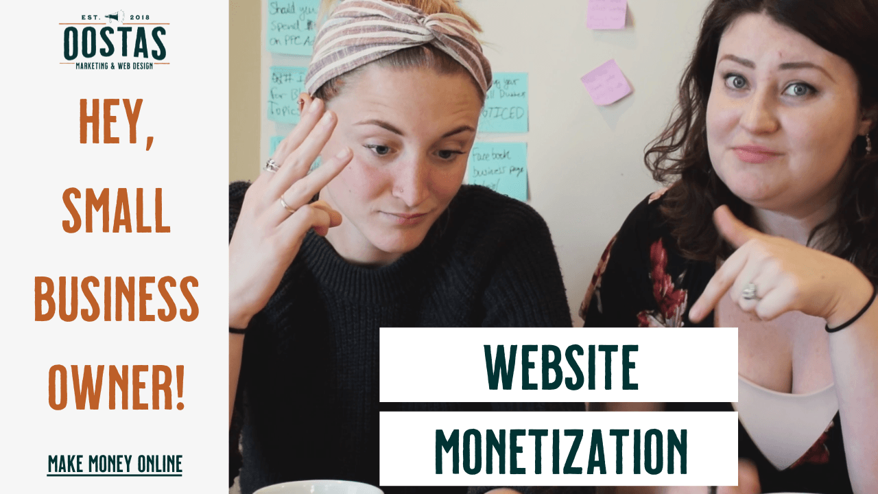 Two women are looking at a sign that says website monetization