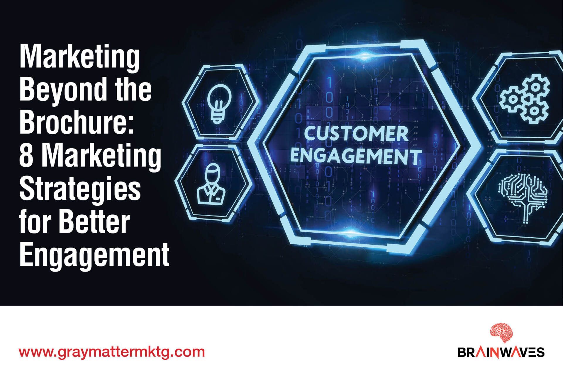 Marketing beyond the brochure : 8 marketing strategies for better engagement