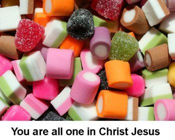 All one in Christ Jesus