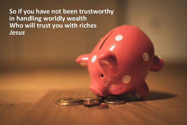 Who will Jesus trust with riches