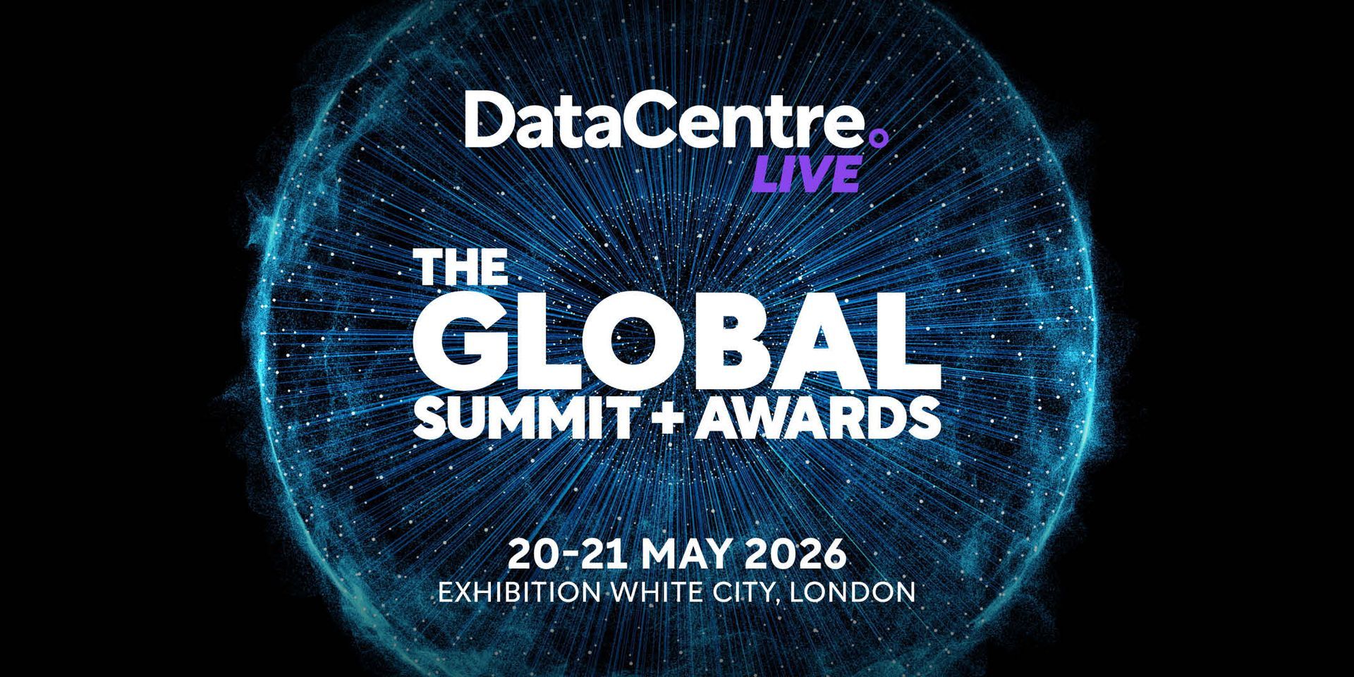 Data Centre LIVE: The Global Summit 2026 in London