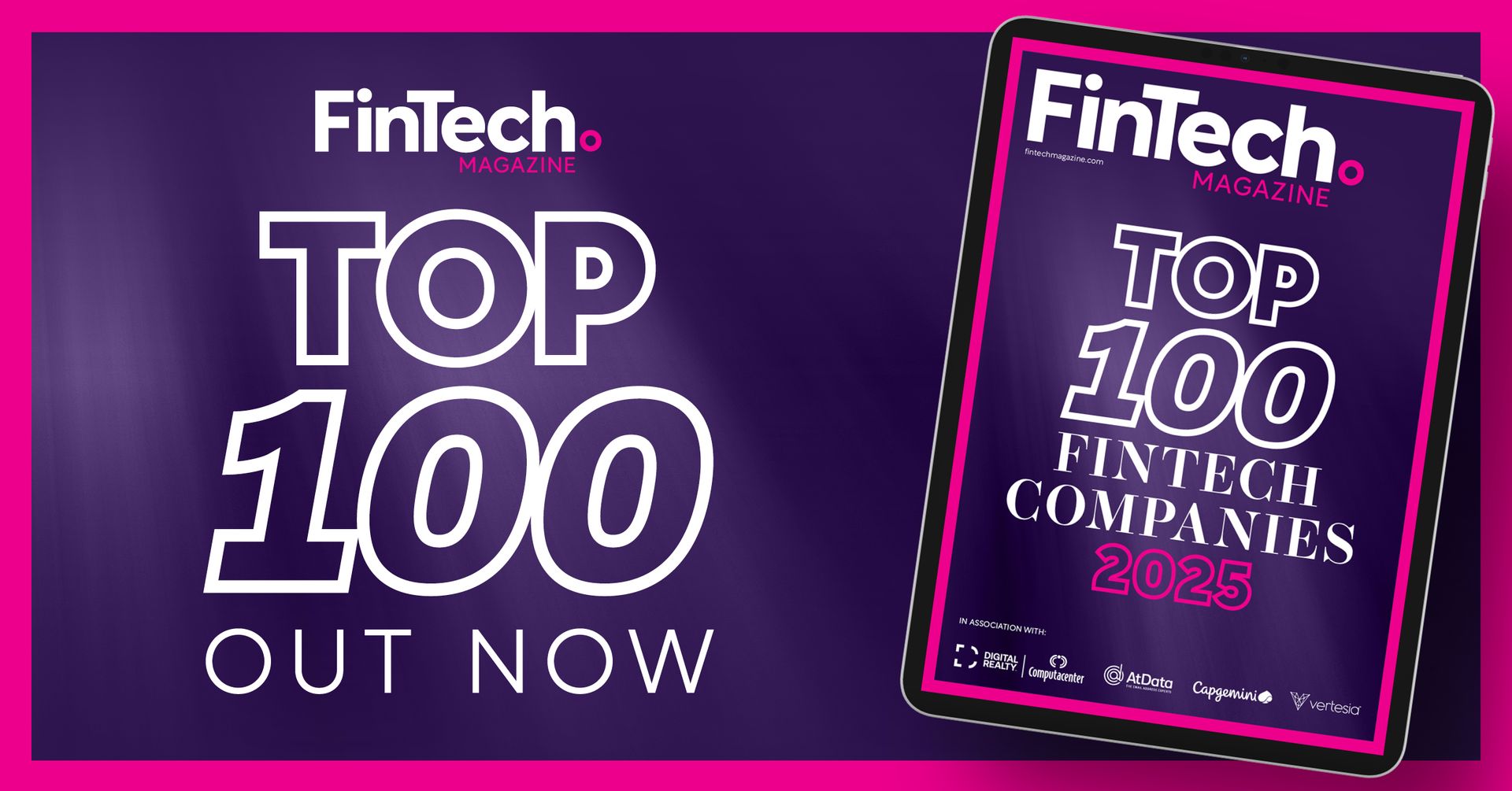 FinTech Magazine Top 100 Companies 2023. Purple background, white text, tablet showing cover.